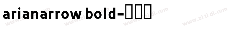 arianarrow bold字体转换